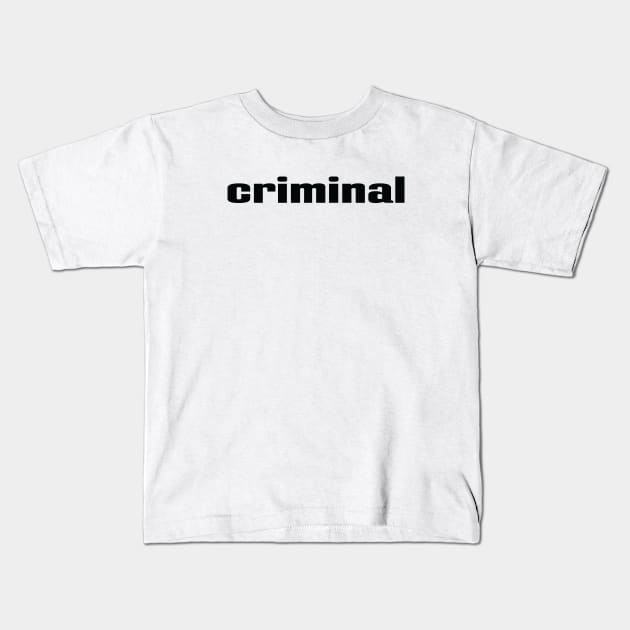 Criminal Kids T-Shirt by ProjectX23 Orange